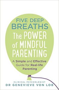 Five Deep Breaths: The Power of Mindful Parenting book cover
